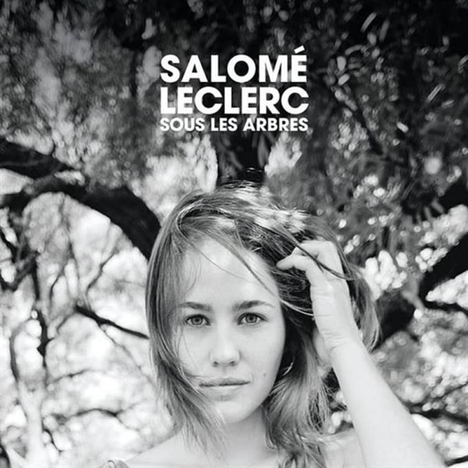 Salome Leclerc - Sous Les Arbres