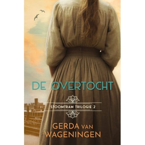 De Overtocht - Stoomtram - Gerda van Wageningen