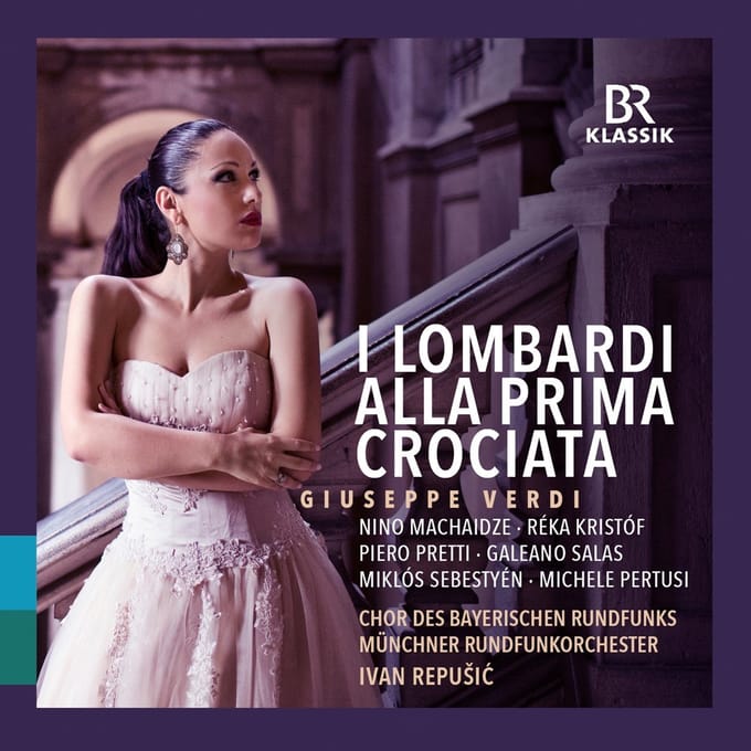 Galeano Salas, Münchner Rundfunkorchester, Ivan Repušić - Verdi: I Lombardi Alla Prima Crociata (2 CD)