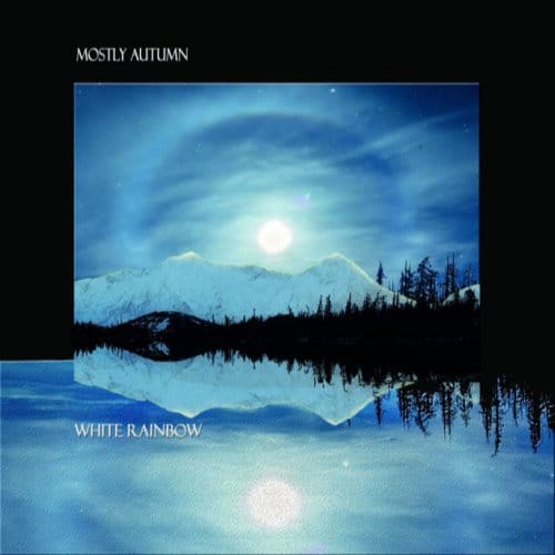 White Rainbow - Mostly Autumn