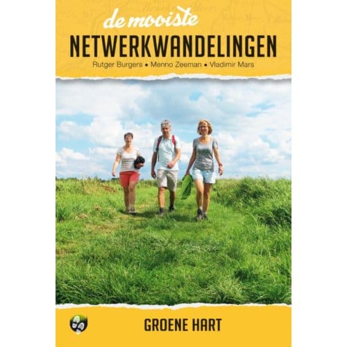 De Mooiste Netwerkwandelingen: Groene Hart - Vladimir Mars