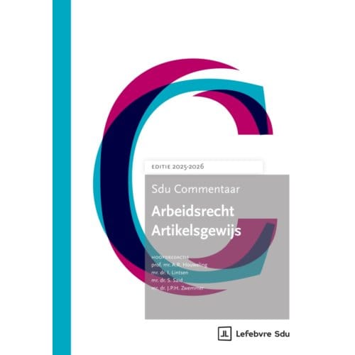 Sdu Commentaar Arbeidsrecht Artikelsgewijs ! 2025-2026 - Sdu Commentaar