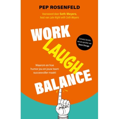 Work-Laugh Balance - Pep Rosenfeld