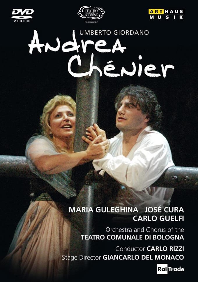 Umberto Giordano - Andrea Chenier