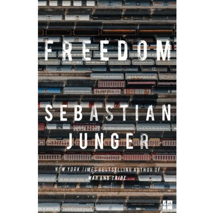 Freedom - Sebastian Junger