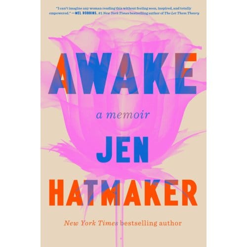 Awake - Jen Hatmaker