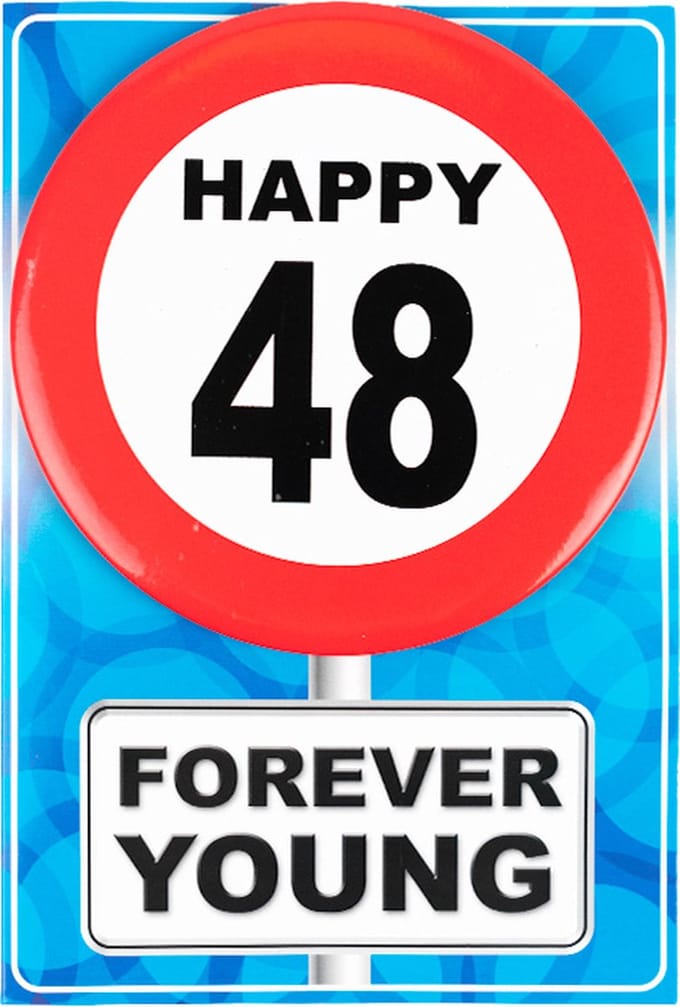 Verjaardagkaart met button | Verkeersbord | Happy 48