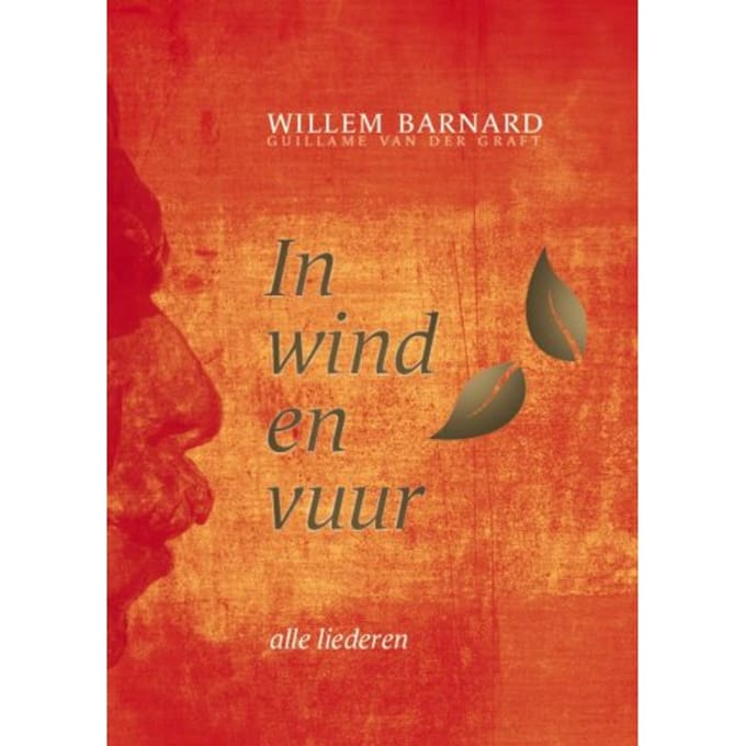 In Wind En Vuur / 1 - Willem Barnard
