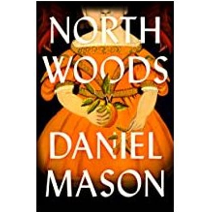 North Woods - Mason, Daniel