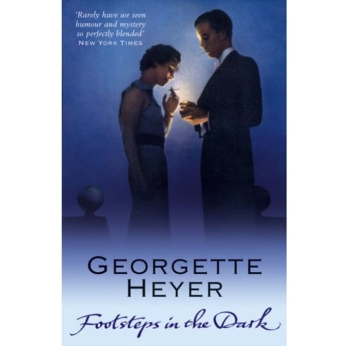 Footsteps In The Dark - Georgette Heyer
