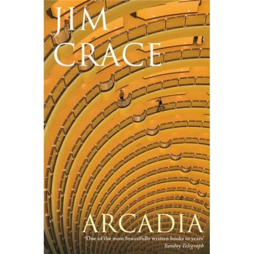 Arcadia - Jim Crace
