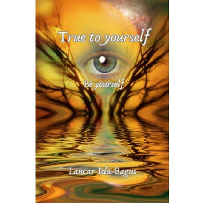 True To Yourself - Lancar Ida-Bagus
