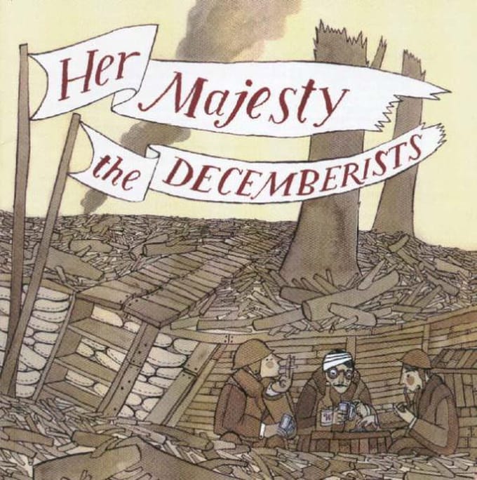 Her Majesty, The Decemberists - The Decemberists