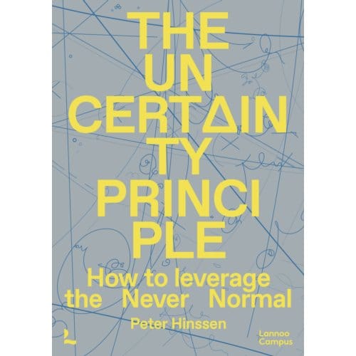 The Uncertainty Principle - Peter Hinssen