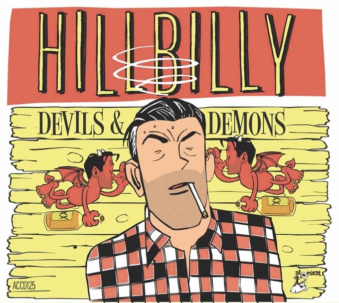 Various Artists - Hillbilly - Devils & Demons (CD)