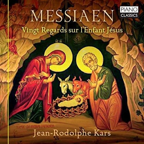Jean-Rodolphe Kars - Messiaen: Vingt Regards Sur L'enfant Jésus (2 CD)