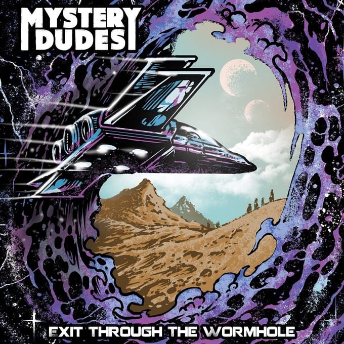 Mystery Dudes - Exit Through The Wormhole (LP) (Coloured Vinyl)