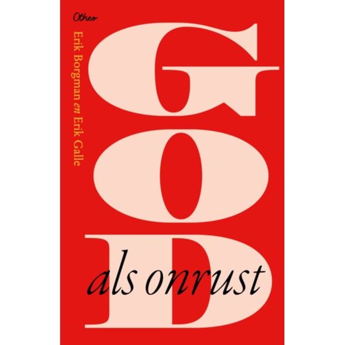 God Als Onrust - Erik Borgman