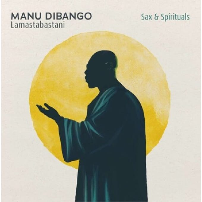 Manu Dibango - Sax & Spiritual Lamastabastani (LP) (RSD 2025)