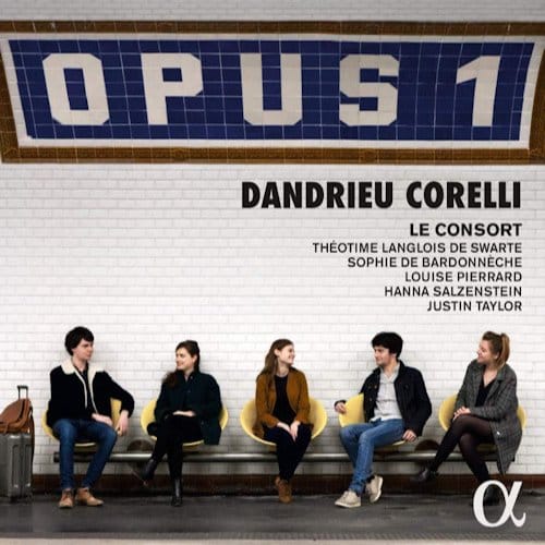 Arcangelo Corelli, Le Consort - Opus 1: Dandrieu - Corelli (CD)