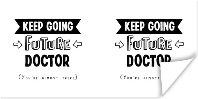 Poster Dokter - Arts - Onderwijs - Studenten - Spreuken - 150x75 cm