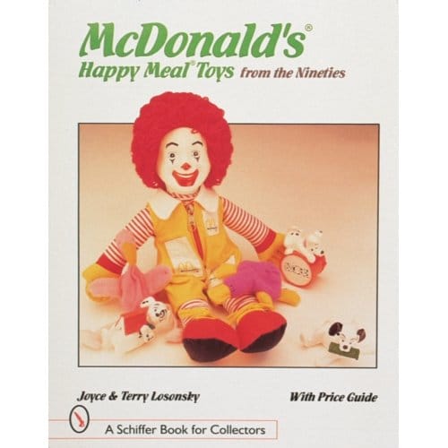 Mcdonald'S® Happy Meal® Toys From The Nineties - Losonsky, Joyce & Terry