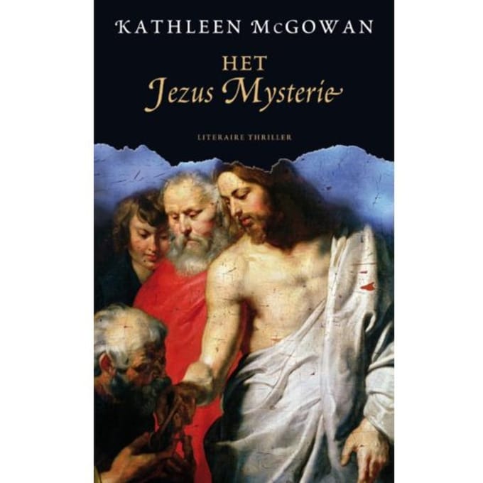 Het Jezus Mysterie - De Magdalena Trilogie - Kathleen McGowan