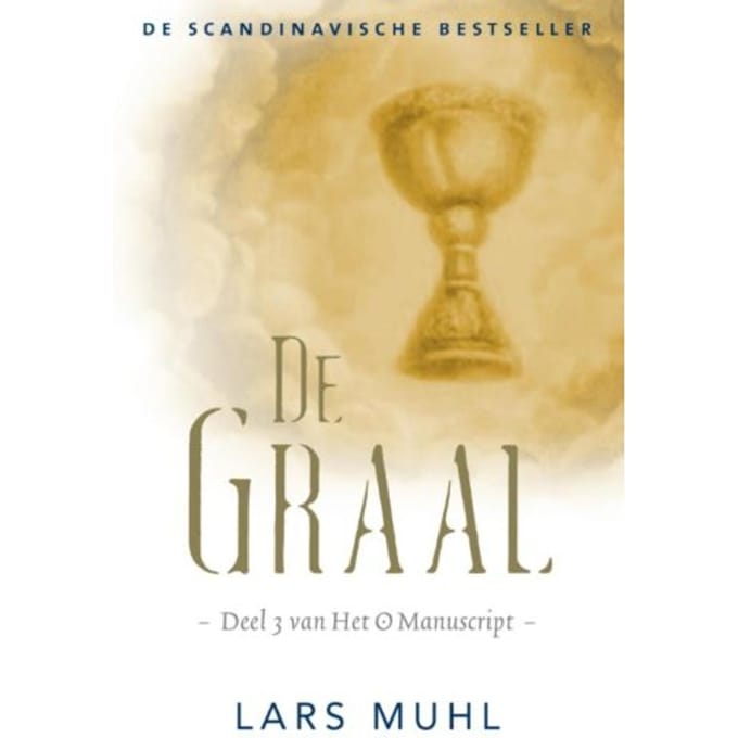 De Graal - Het O Manuscript - Lars Muhl
