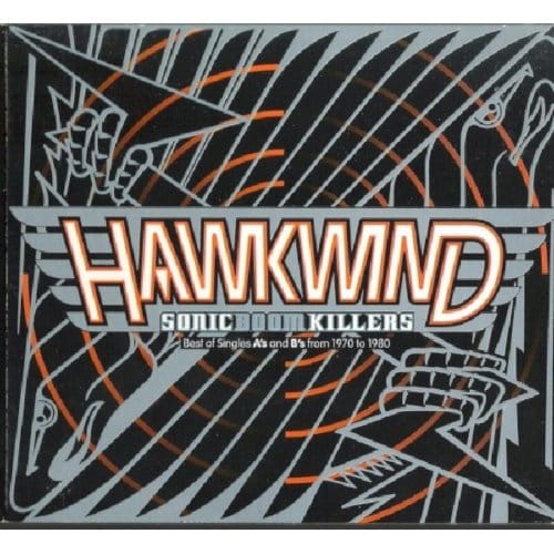 Sonic Boom Killers - Hawkwind