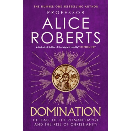 Domination - Alice Roberts