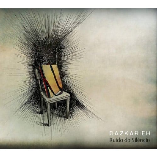 Dazkarieh - Ruido Do Silêncio (CD)