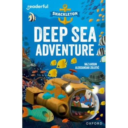 Readerful Independent Library: Oxford Reading Level 10: Shackleton - Naz Ahsun
