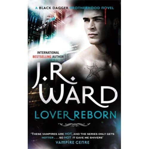 Lover Reborn - Black Dagger Brotherhood Series - J. R. Ward