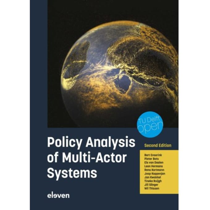 Policy Analysis Of Multi-Actor Systems - Studieboeken Bestuur En Beleid - Bert Enserink