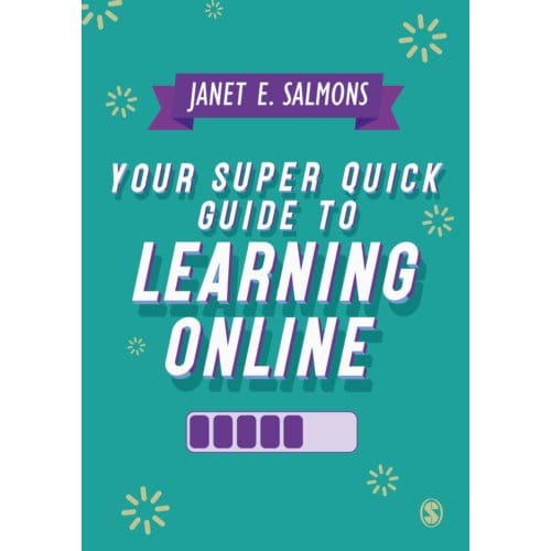 Your Super Quick Guide To Learning Online - Janet Salmons