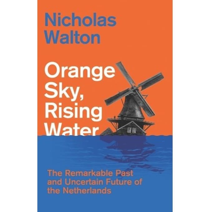 Orange Sky, Rising Water - Nicholas Walton