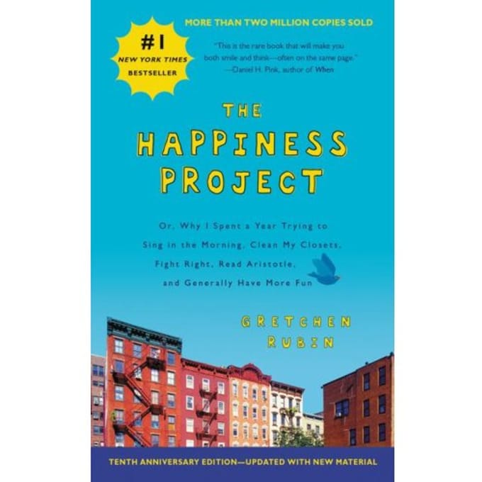 The Happiness Project Tenth Anniversary Edition - Gretchen Rubin