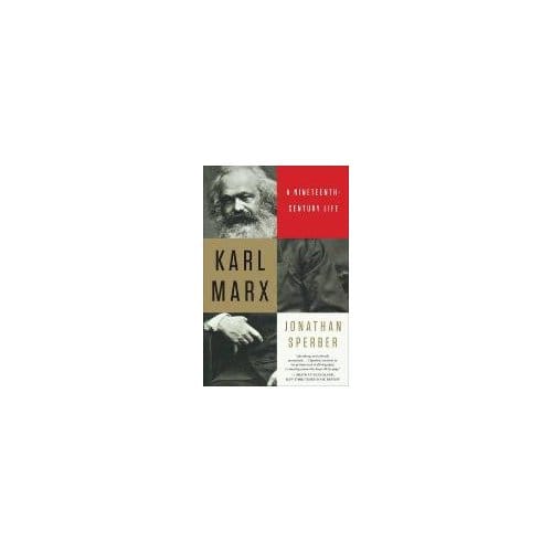Karl Marx - Jonathan Sperber