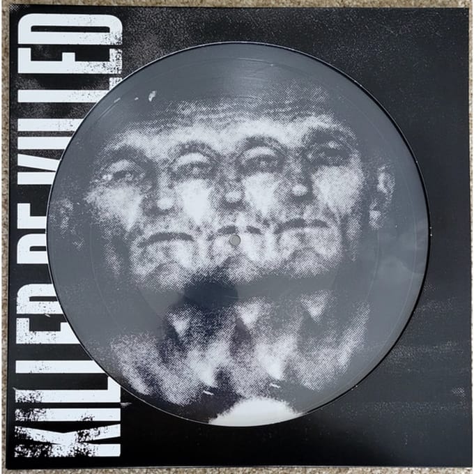Killer Be Killed Picture Disc