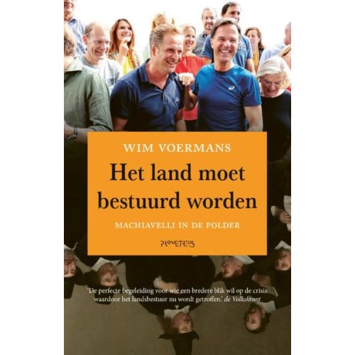 Het Land Moet Bestuurd Worden - Wim Voermans