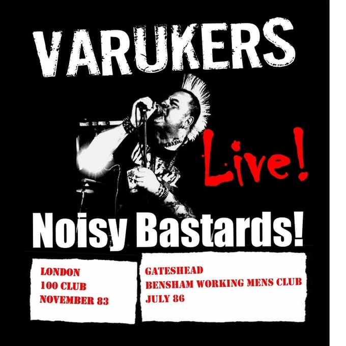Varukers - Live Noisy Bastards (LP)
