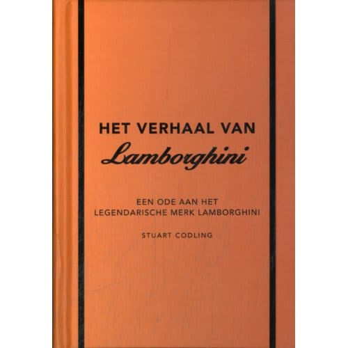 Het Verhaal Van Lamborghini - Stuart Codling