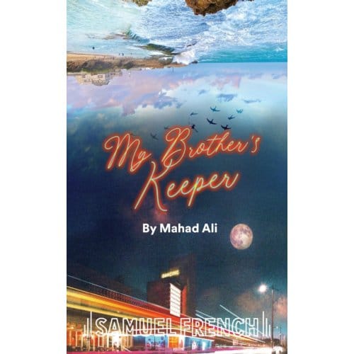 My Brother's Keeper - Mahad Ali