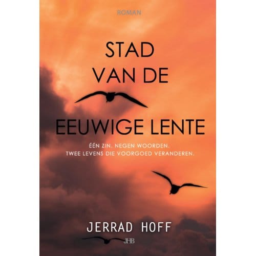 Stad Van De Eeuwige Lente - Jerrad Hoff
