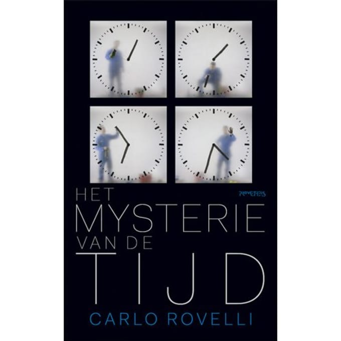 Het Mysterie Van De Tijd - Carlo Rovelli