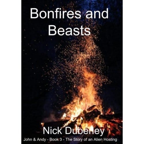 Bonfires And Beasts - Nick Duberley