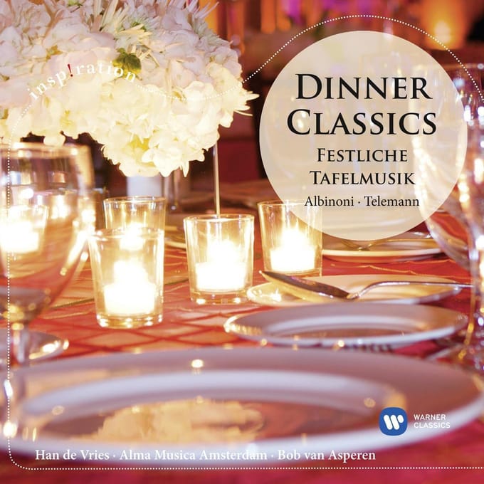 Dinner Classics - Festliche Tafelmusik
