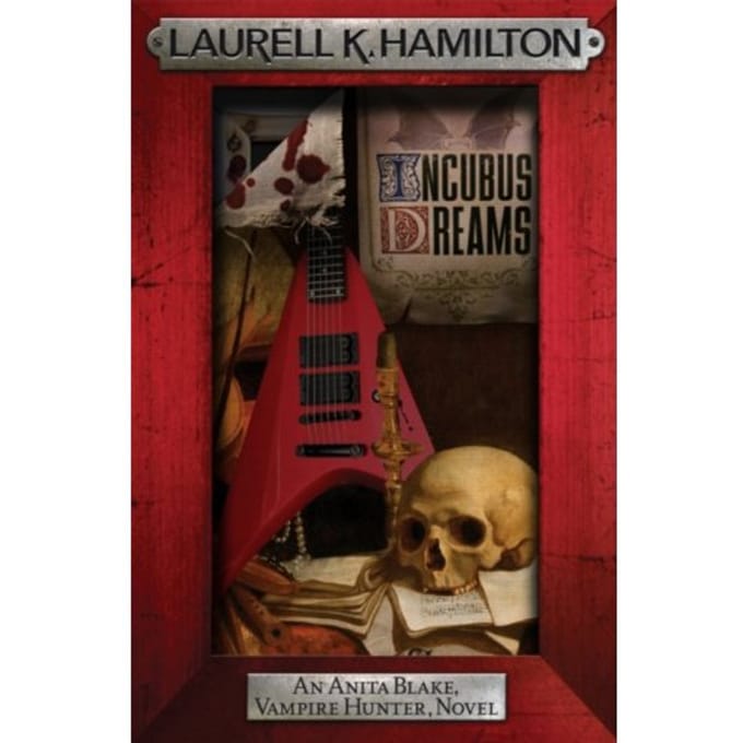 Incubus Dreams - Anita Blake, Vampire Hunter, Novels - Laurell K. Hamilton
