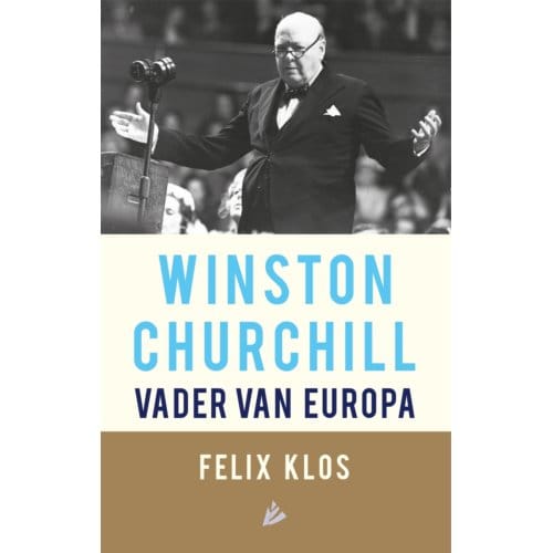 Winston Churchill, Vader Van Europa - Felix Klos