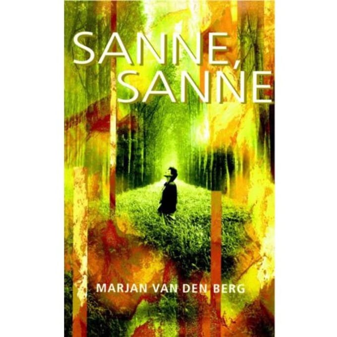 Sanne, Sanne - Sanne - Marjan van den Berg
